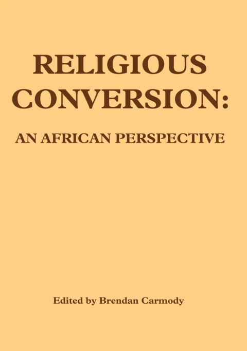 Cover image for book Carmody: Religious Conversion: An African Perspec