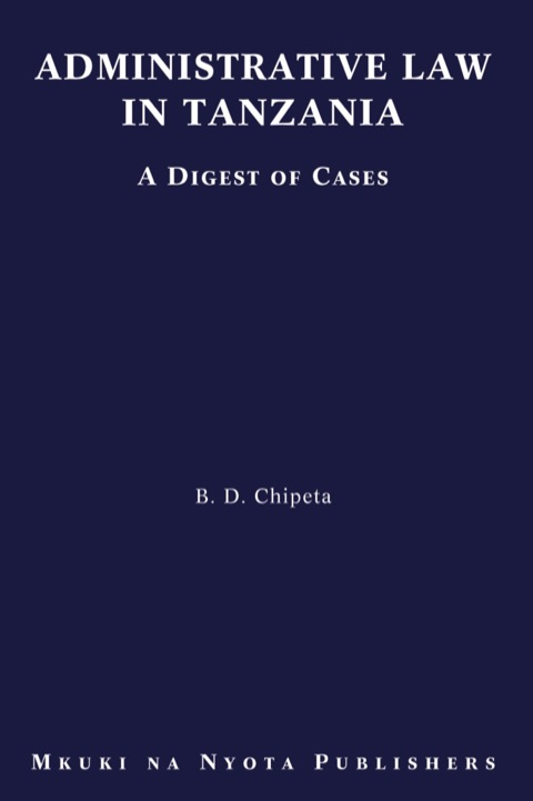Cover image for book Administrative Law in Tanzania