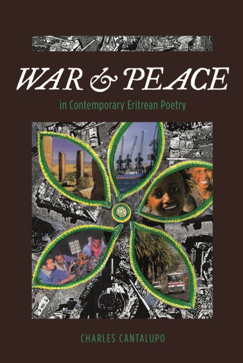War and Peace in Contemporary Eritrean P 