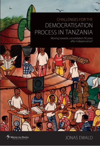 Challenges for the Democratisation Process in Tanzania