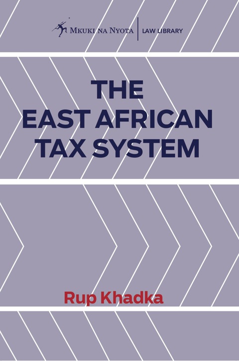 The East African Tax System 