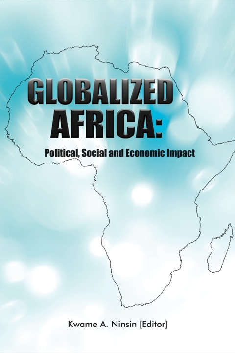 Cover image for book Globalized Africa: Political, Social and