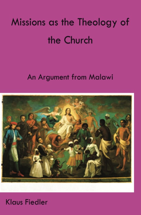 Cover image for book Missions as the Theology of the Church