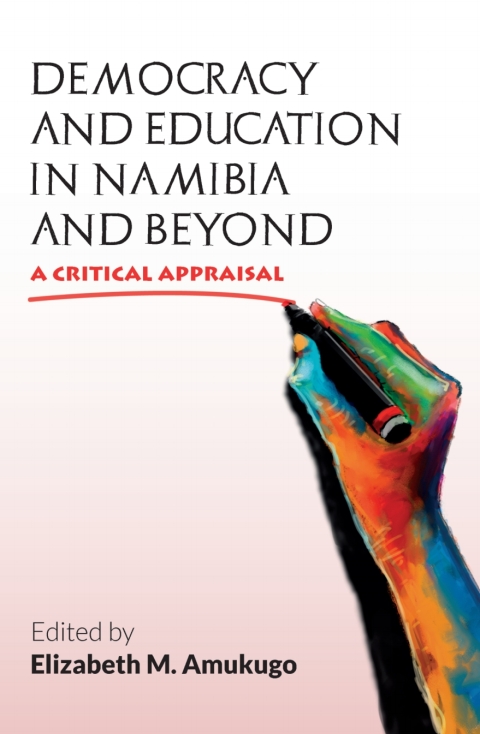 Cover image for book Democracy and Education in Namibia and B
