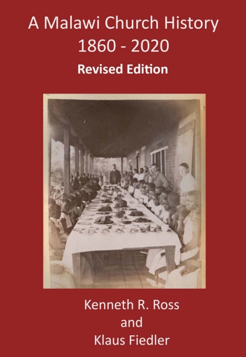 A Malawi Church History 1860 â 2020 
