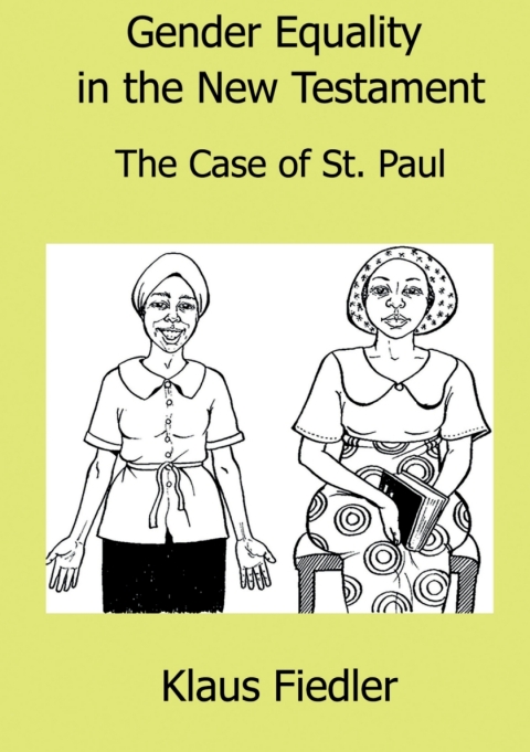 Cover image for book Gender Equality in the New Testament: The case of St Paul