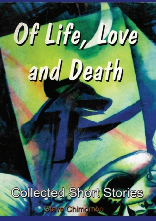 Chimombo: Of Life, Love and Death
