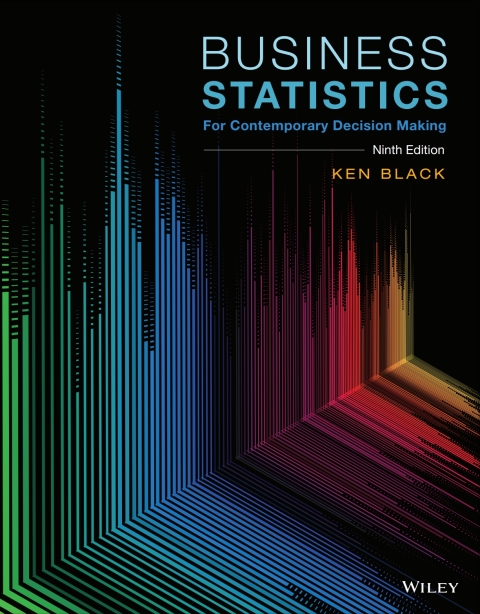 Cover image for book Business Statistics: For Contemporary Decision Making, Ninth Edition WileyPLUS Single-term