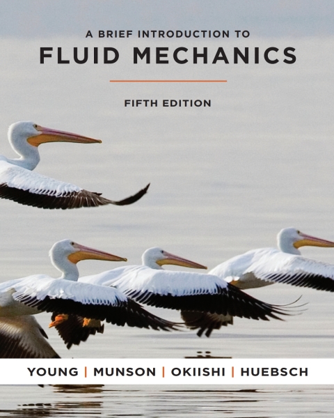 Cover image for book Young, Munson and Okiishi's A Brief Introduction to Fluid Mechanics, WileyPLUS Single-term