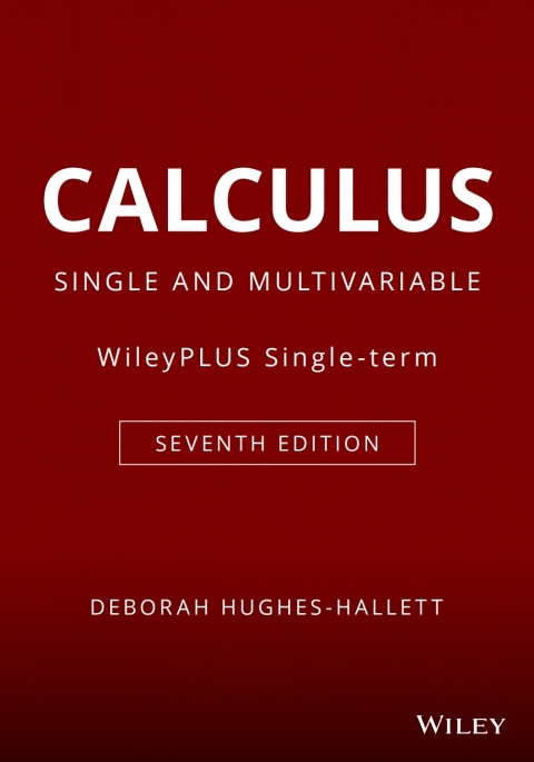 Cover image for book Calculus: Single and Multivariable, 7th Edition WileyPLUS Single-term