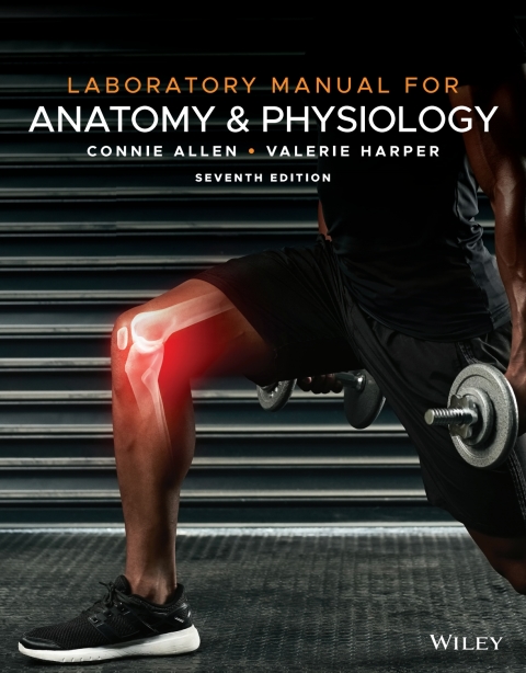 Cover image for book Laboratory Manual for Anatomy and Physiology, Seventh Edition WileyPLUS Multi-term