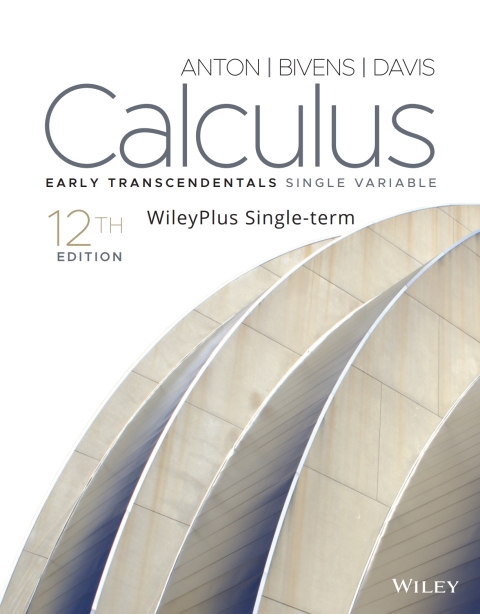 Cover image for book Calculus: Early Transcendentals Single Variable, 12e WileyPLUS Single-term