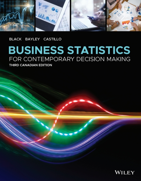 Cover image for book Business Statistics For Contemporary Decision Making, Canadian Edition WileyPLUS Multi-term