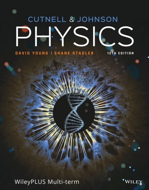 Cover image for book Physics, 12e WileyPLUS Multi-term