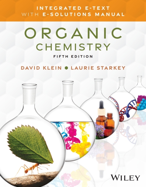 Cover image for book Organic Chemistry, Integrated E-Text with E-Solutions Manual WileyPLUS Multi-Term