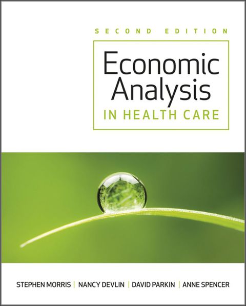 Economic Analysis in Healthcare 