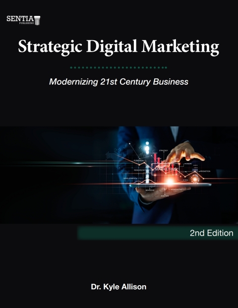 Cover image for book Strategic Digital Marketing: Modernizing 21st Century Business