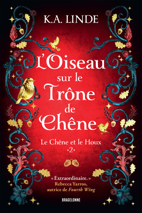 Cover image for book Le Chêne et le Houx, T2 : L'Oiseau sur le trône de chêne