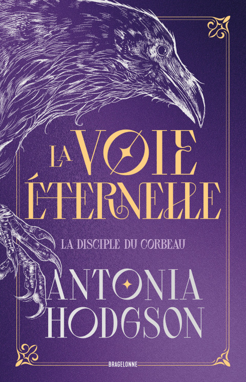 Cover image for book La Voie Éternelle, T1 : La Disciple du Corbeau