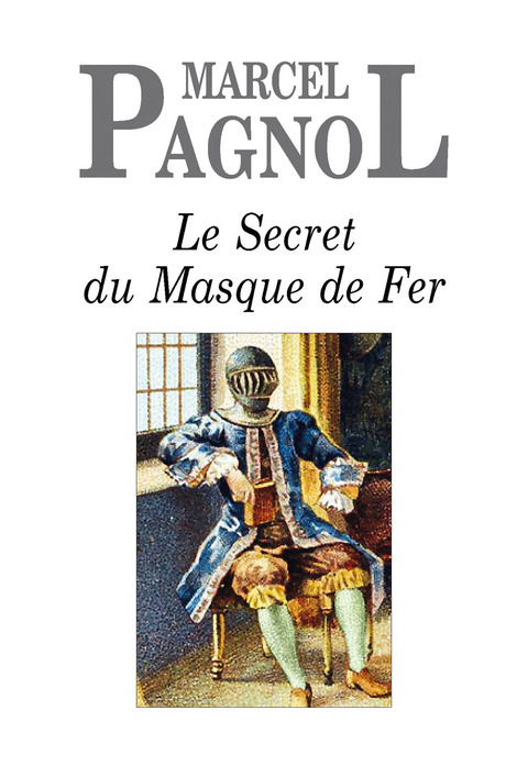Cover image for book Le Secret du Masque de Fer