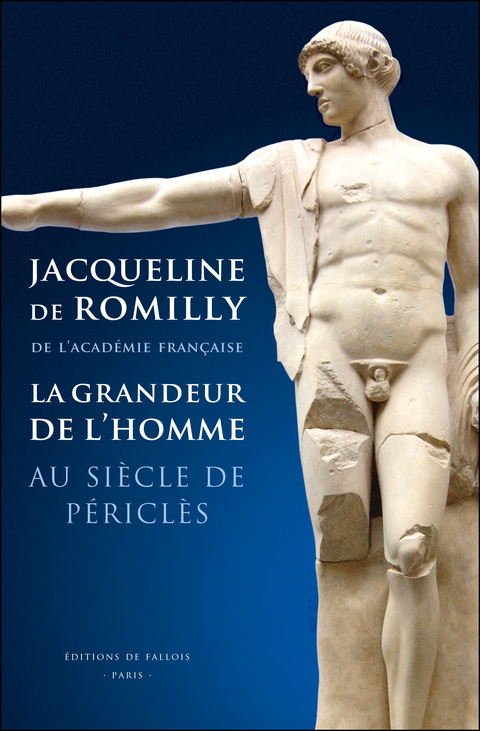 Cover image for book La Grandeur de l'homme au siècle de Périclès