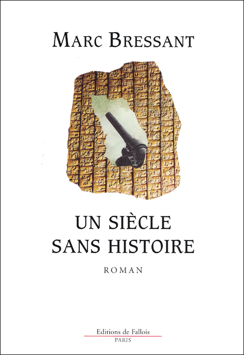 Cover image for book Un siècle sans histoire