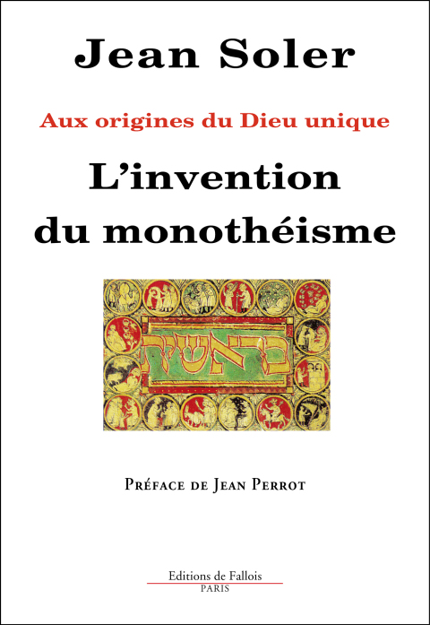Cover image for book L'invention du monotheisme - Aux origines du Dieu unique