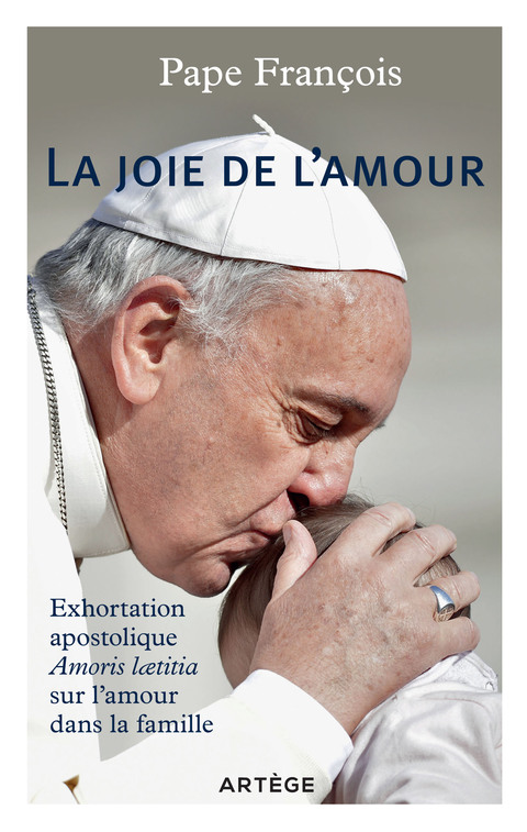 Cover image for book La joie de l'amour - Exhortation apostolique sur l'amour dans la famille