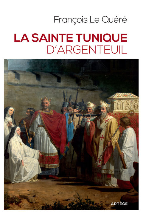 Cover image for book La sainte tunique d'Argenteuil