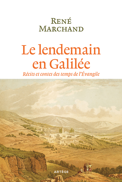 Cover image for book Le lendemain en Galilée