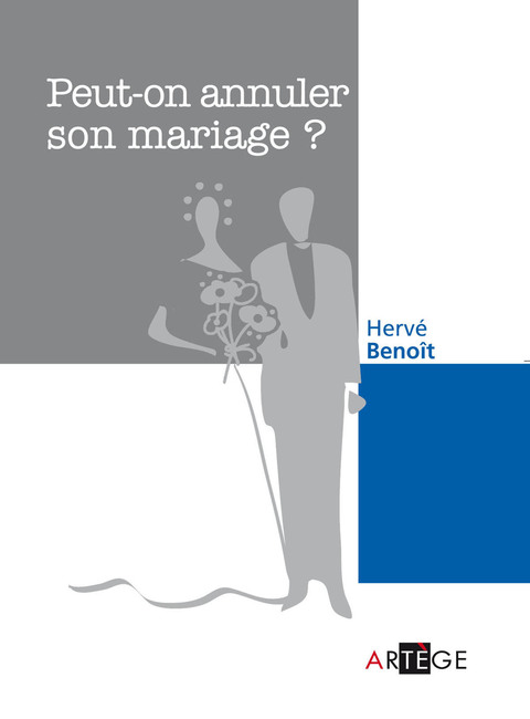 Cover image for book Peut-on annuler son mariage ?
