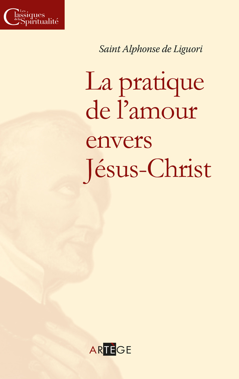 Cover image for book La pratique de l'amour envers Jésus-Christ