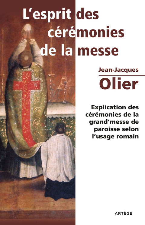 Cover image for book L'Esprit des Cérémonies de la Messe