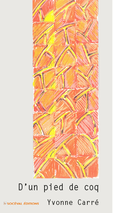 Cover image for book D'un pied de coq - billets, tome 1