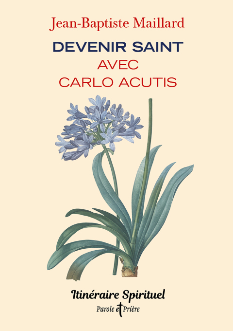Cover image for book Devenir saint avec Carlo Acutis
