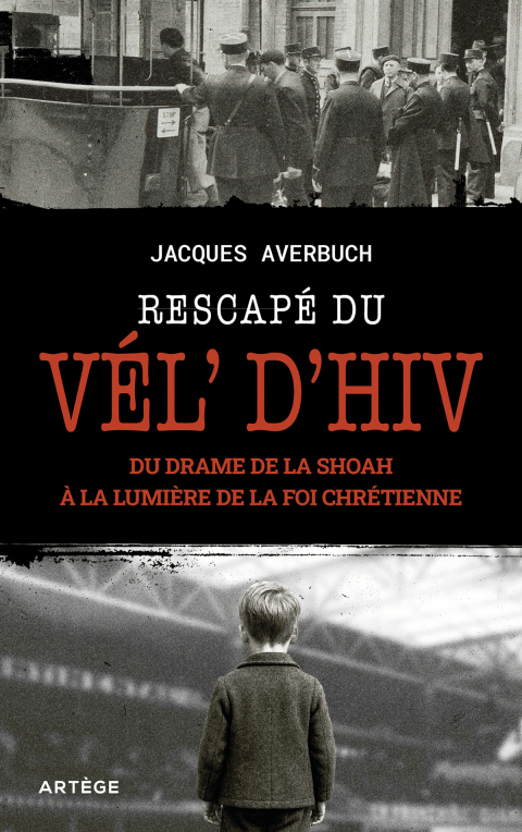 Cover image for book Rescapé du Vél' d'Hiv