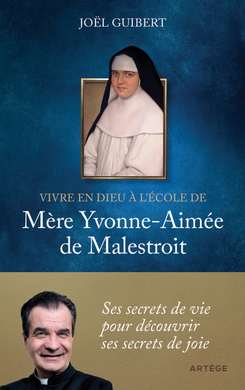 Cover image for book Vivre en Dieu à l'école de mère Yvonne-Aimée de Malestroit