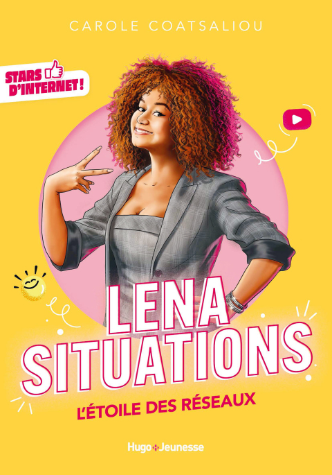 Cover image for book Stars d'Internet ! Lena Situations