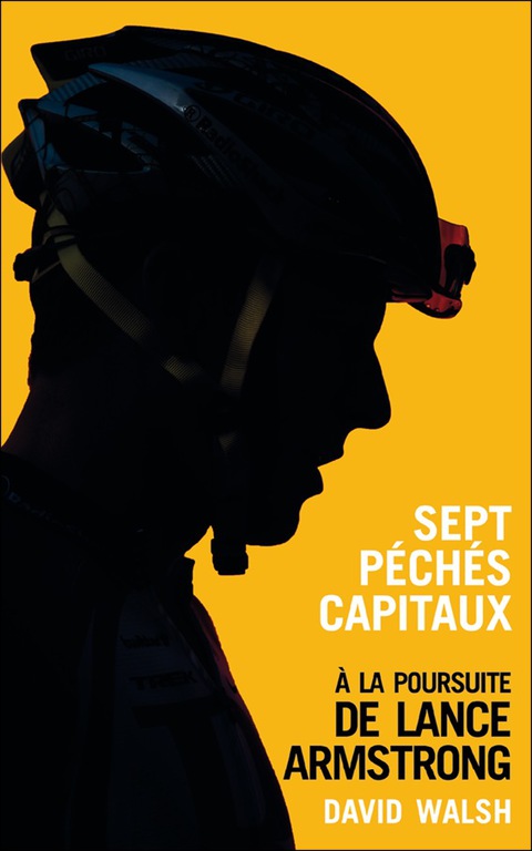 Cover image for book Sept péchés capitaux, à la poursuite de Lance Armstrong
