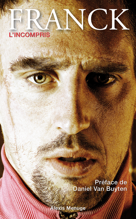 Cover image for book Franck Ribéry - L'incompris