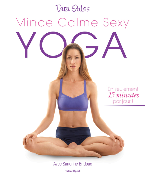 Cover image for book Yoga : mince, calme, sexy
