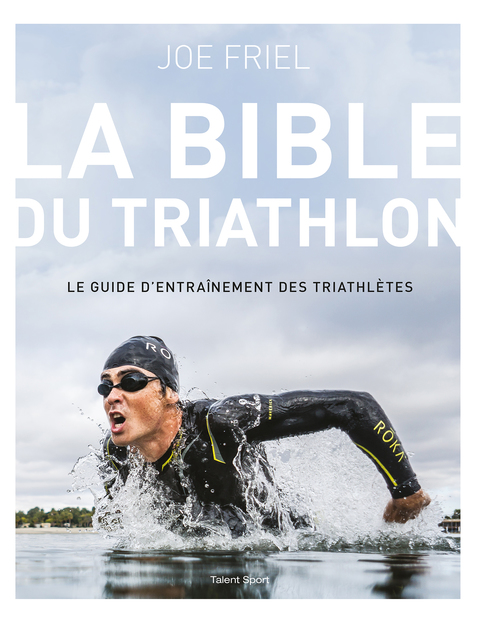 Cover image for book La bible du Triathlon