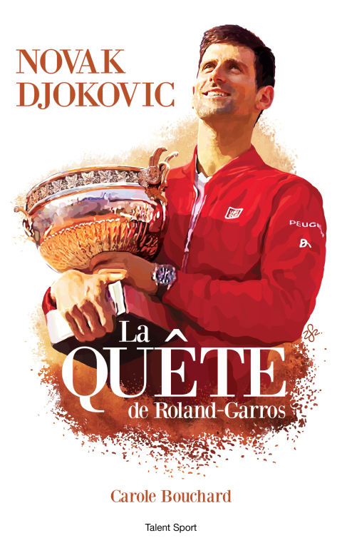 Cover image for book Novak Djokovic - La Quête de Roland-Garros