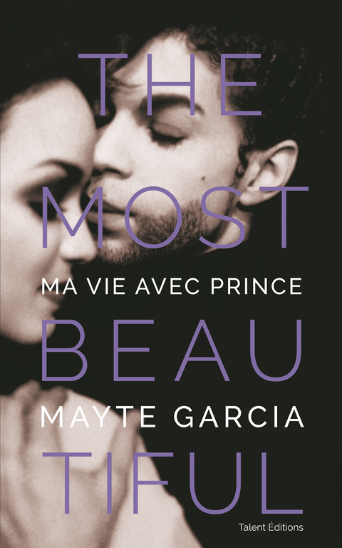 Cover image for book The Most Beautiful : Ma vie avec Prince