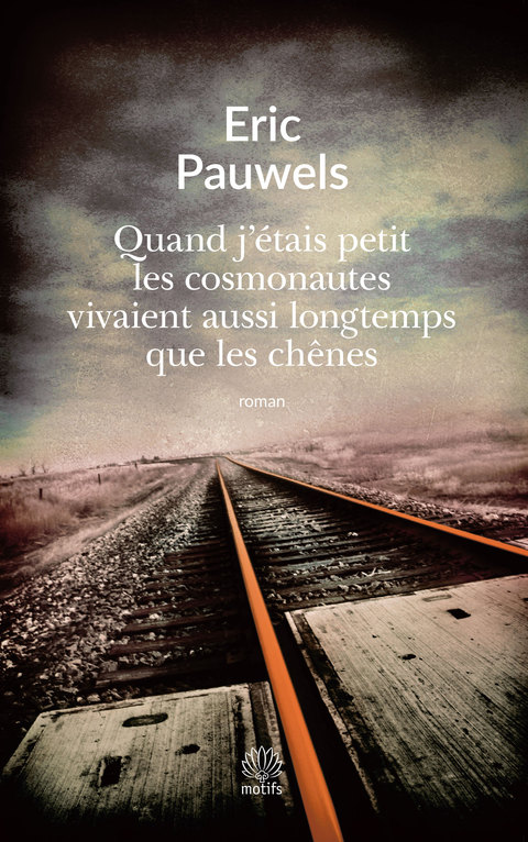 Cover image for book Quand j'étais petit les cosmonautes vivaient aussi longtemps que les chênes