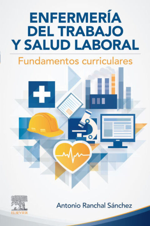 Cover image for book Enfermería del trabajo y salud laboral. Fundamentos curriculares