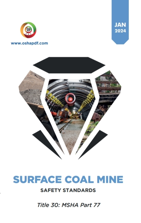 Cover image for book Surface Coal Mine Safety Standards Pocket Guide - Title 30 Part 77 - January 2024