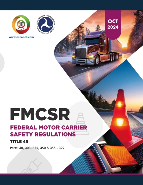 Cover image for book Federal Motor Carrier Safety Regulations (FMCSR) October 2024