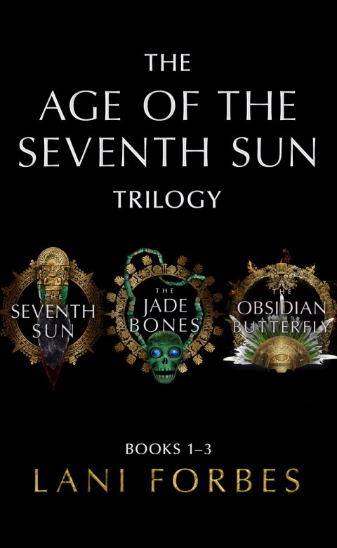 Cover image for book The Age of the Seventh Sun Trilogy: Books 1–3