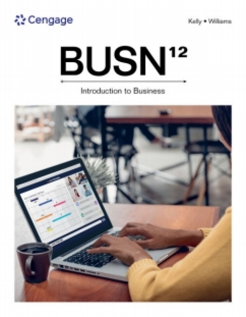 Online Resource MindTap with LivePlan for Kelly/Williams’ BUSN, 1 term Instant Access; $189.06